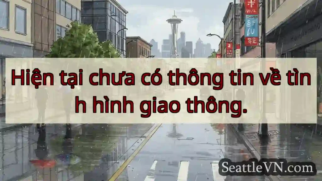 Tình hình giao thông: Chưa có thông tin.