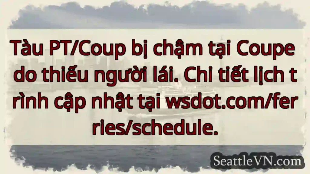 PT/Coup: Chậm giờ! Kiểm tra