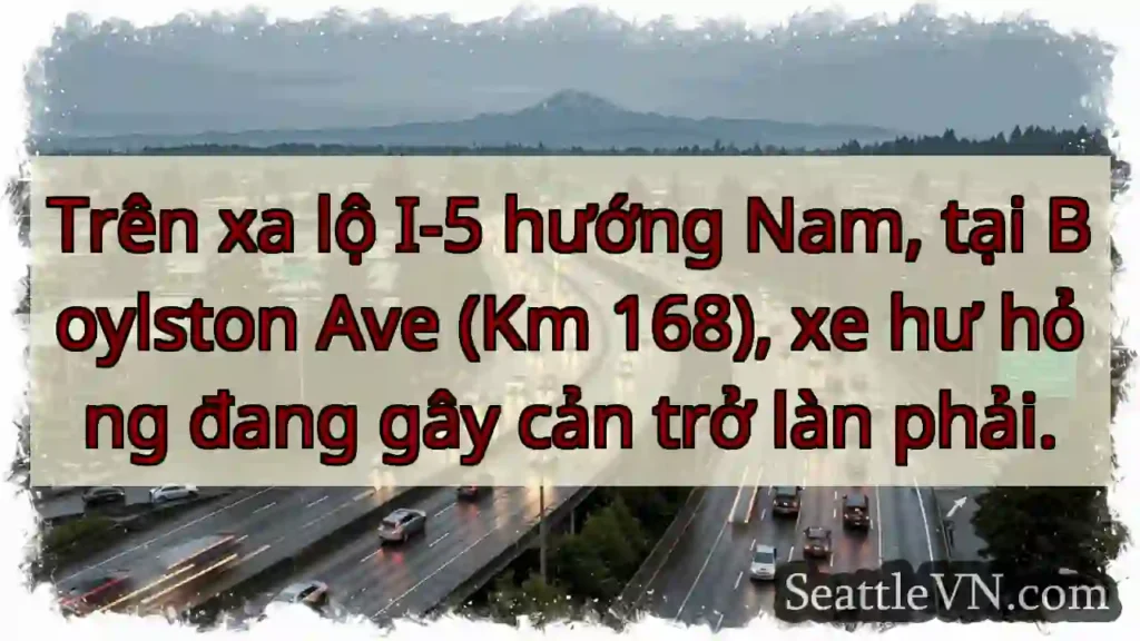 Xe hư hỏng - I-5 Nam, Boylston Ave