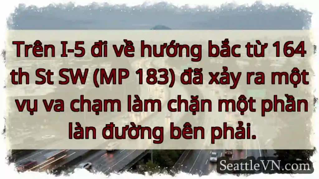 Trên I-5 đi về hướng bắc từ 164th St SW (MP 183)
