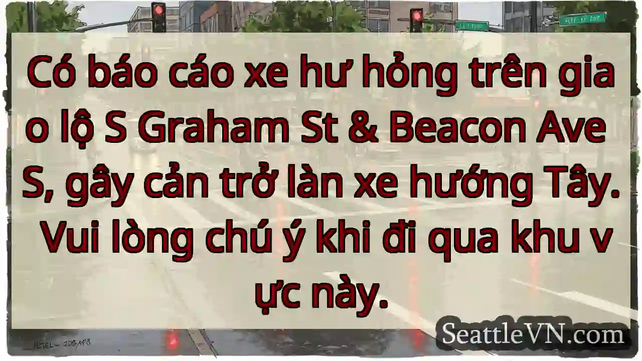 Tắc đường! S Graham & Beacon