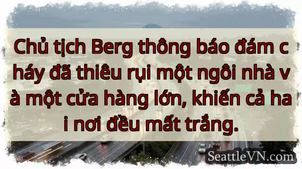 Hỏa hoạn: Nhà & cửa hàng tan hoang!