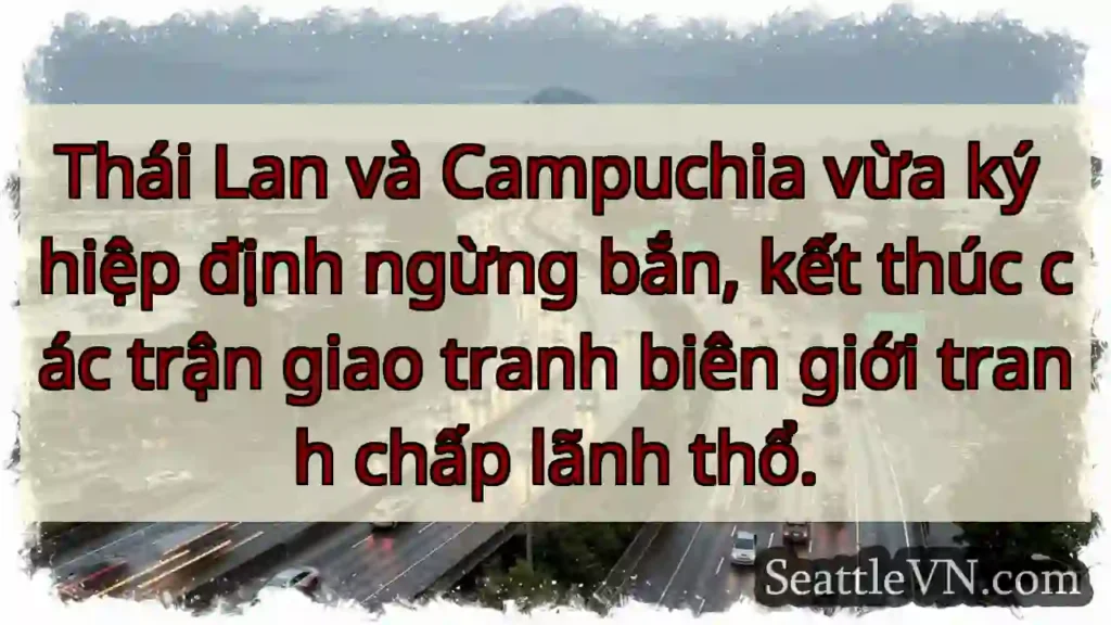 Ngừng bắn: Thái - Campuchia