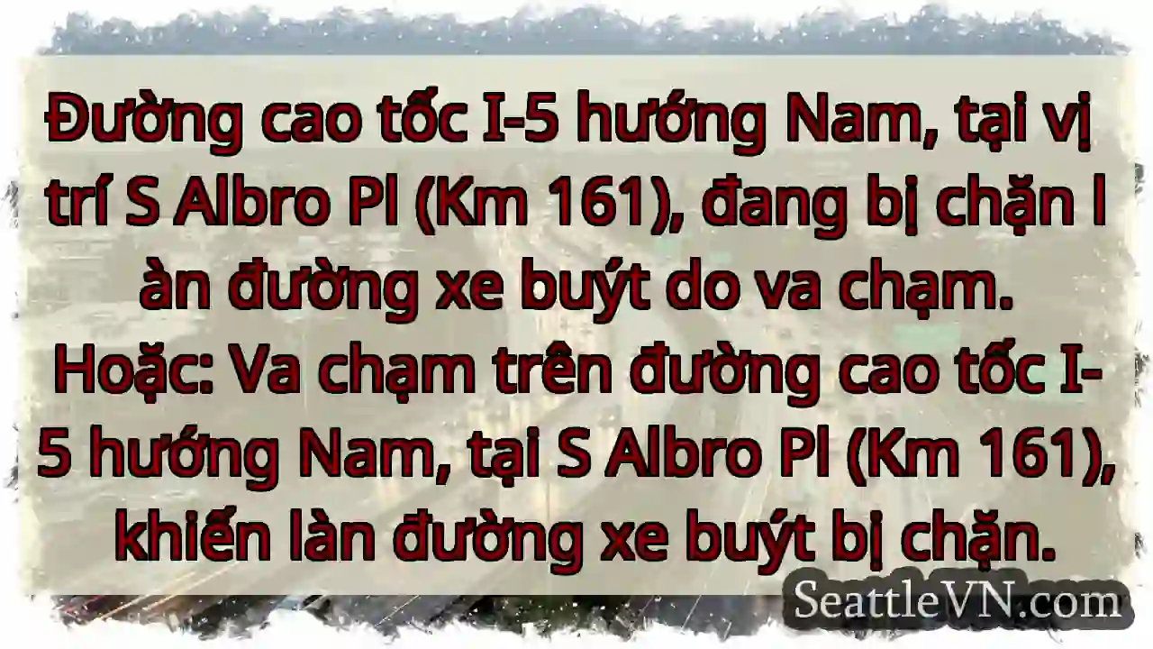 Tắc làn đường I-5 Nam, Albro Pl