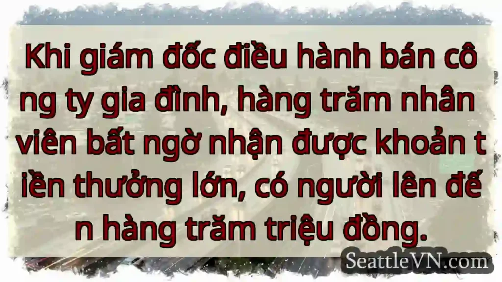 Thưởng lớn bất ngờ! Hàng trăm triệu đồng.
