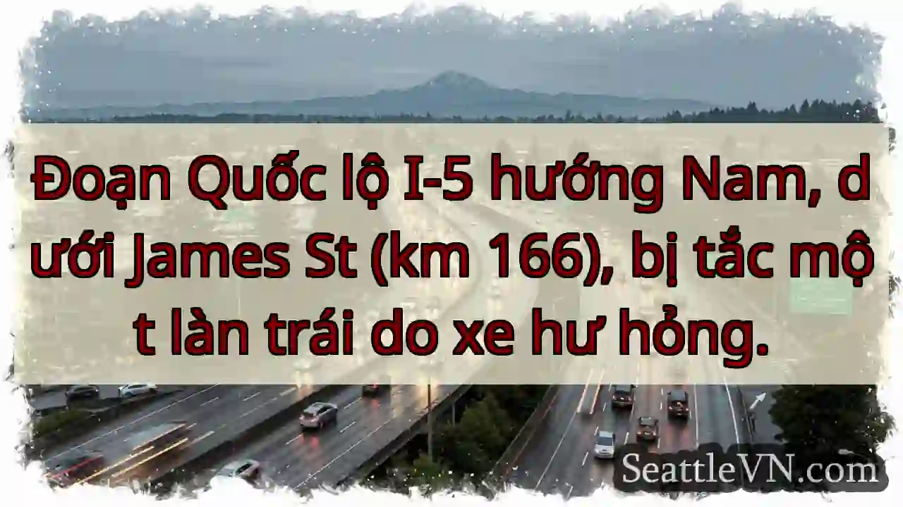 Tắc làn trái I-5 Nam, James St.