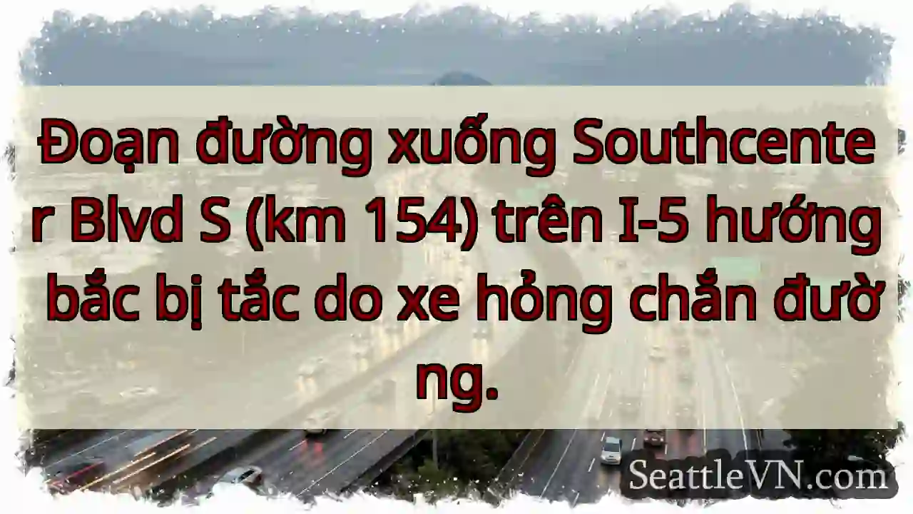 Tắc đường I-5! Xe hỏng!