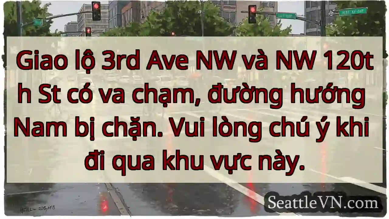 Va chạm! 3rd Ave NW & 120th St