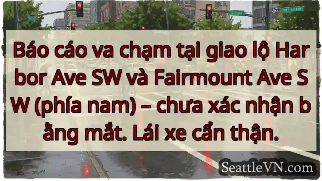 Va chạm! Harbor & Fairmount SW