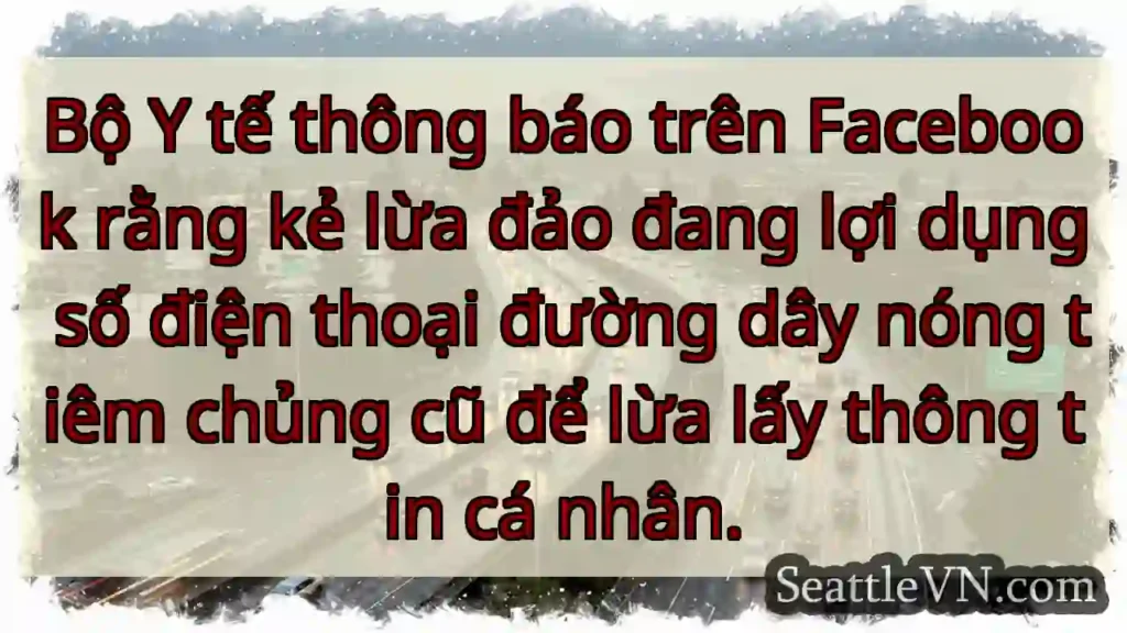 CẨN THẬN! Lừa đảo tiêm chủng!