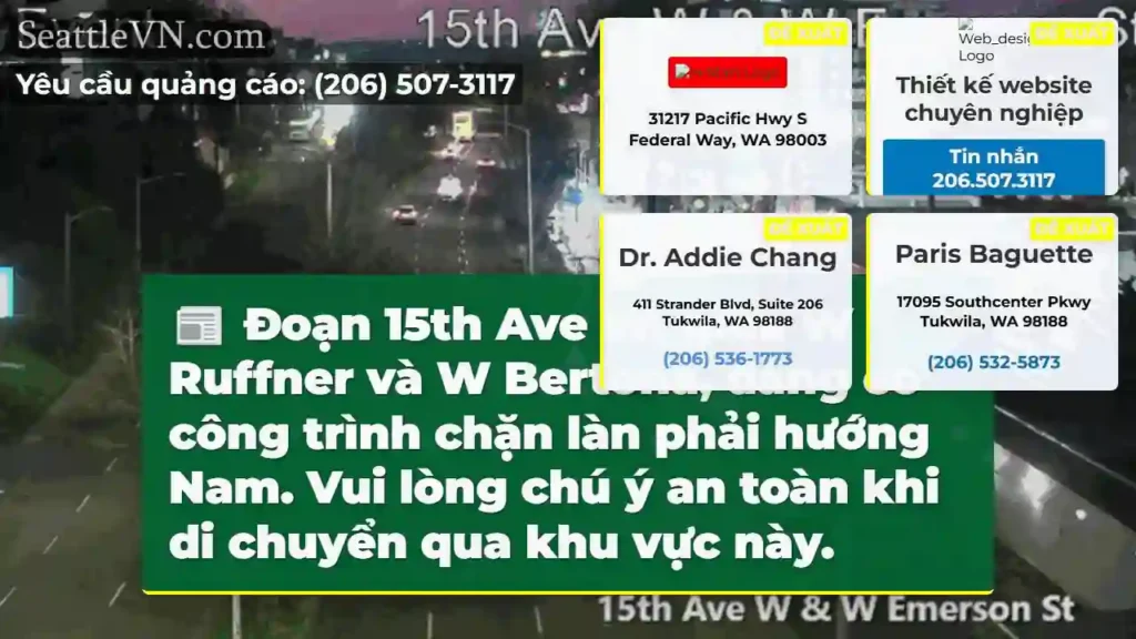 Chặn làn phải 15th Ave W! Lưu ý!
