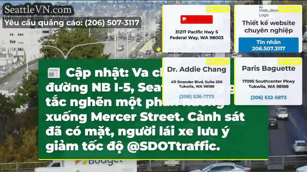 Cháy xe NB I-5, Seattle! Chậm lại!