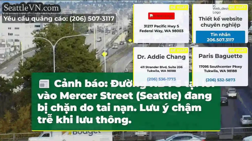NB I-5 Mercer: Chặn đường! Lưu ý chậm trễ.