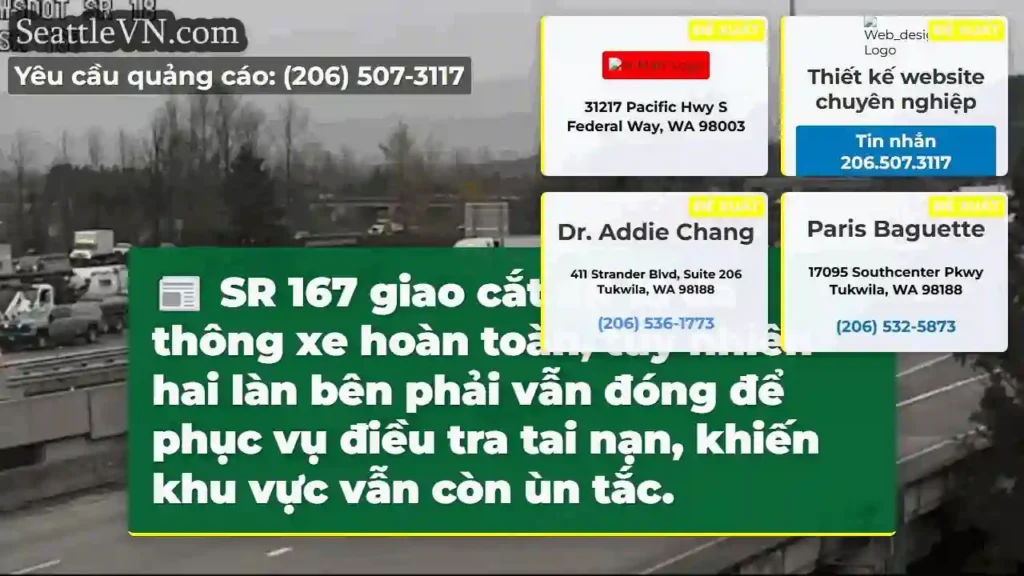 SR 167/18: Lưu ý ùn tắc!