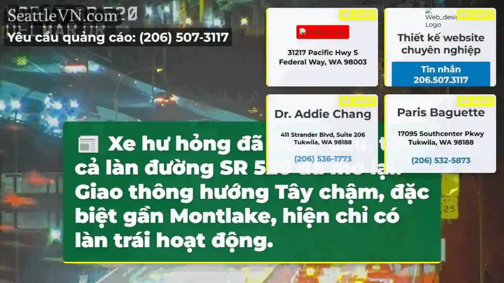 SR 520: Xe hư, đường mở lại. Chậm hướng Tây.