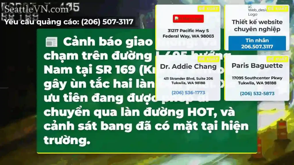 I-405 Nam: Va chạm! 2 làn bị tắc.