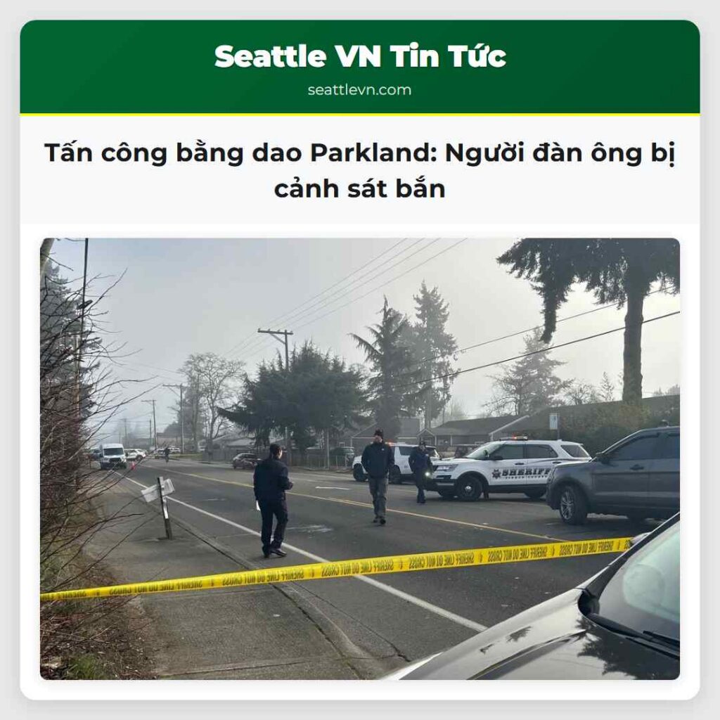 Tấn công bằng dao Parkland: Người đàn ông bị cảnh