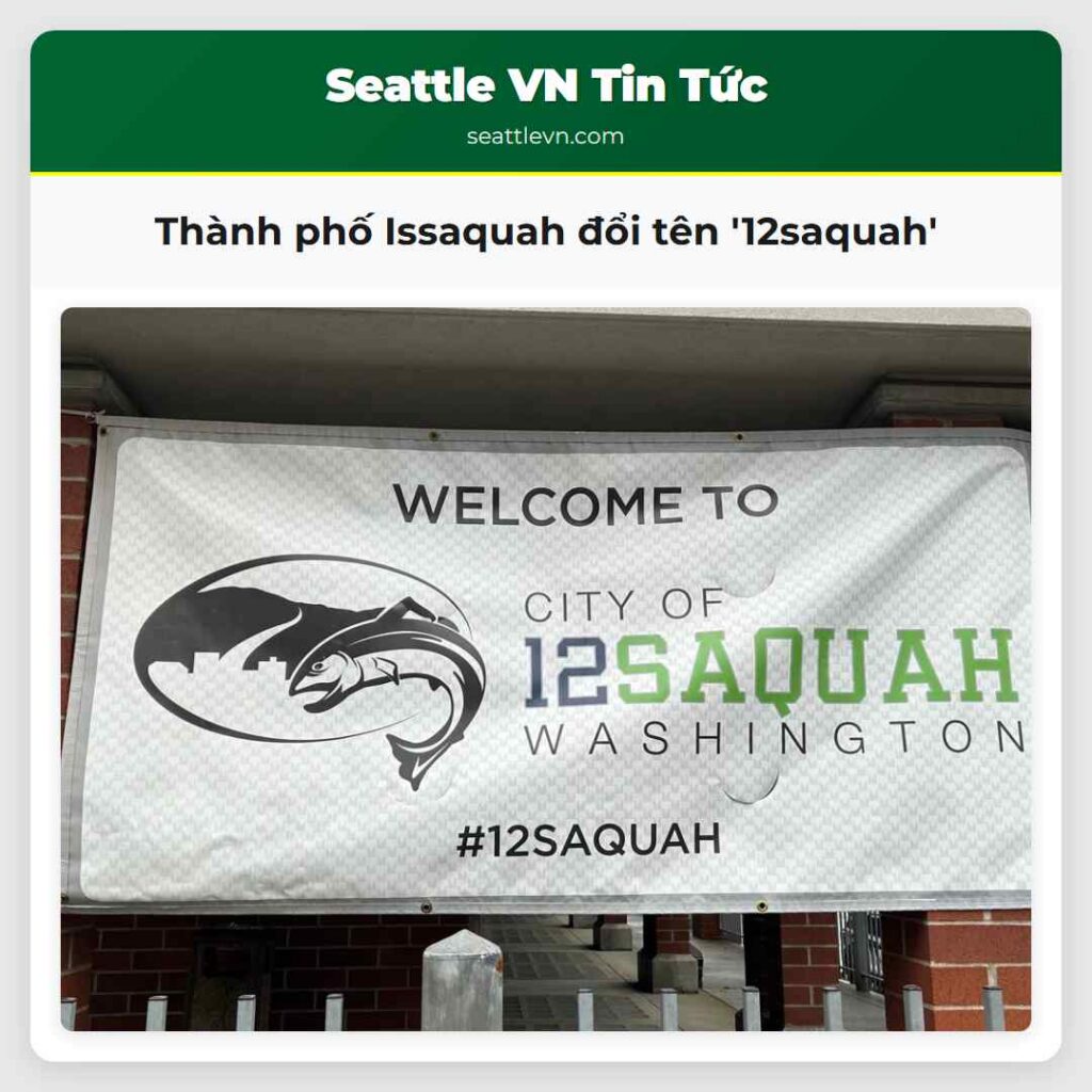 Thành phố Issaquah đổi tên '12saquah'