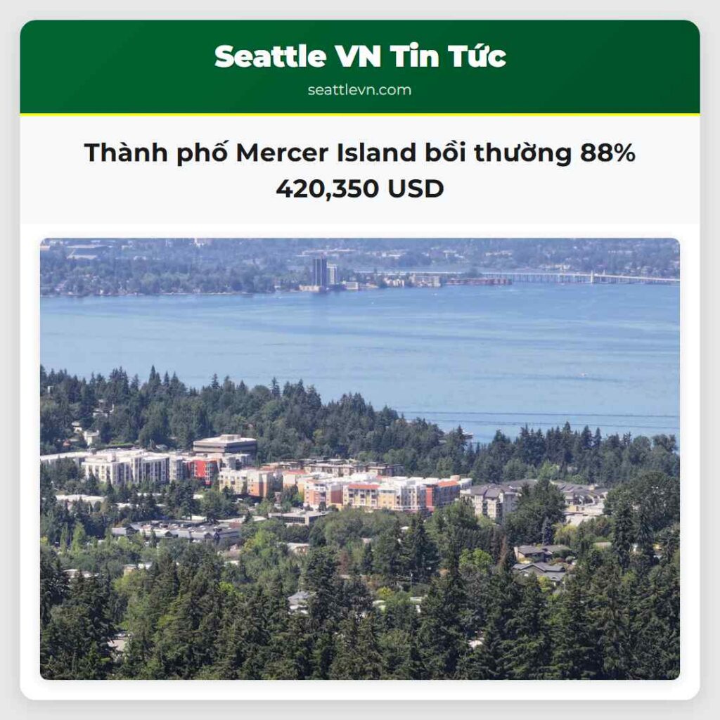Thành phố Mercer Island bồi thường 88% 420,350 USD