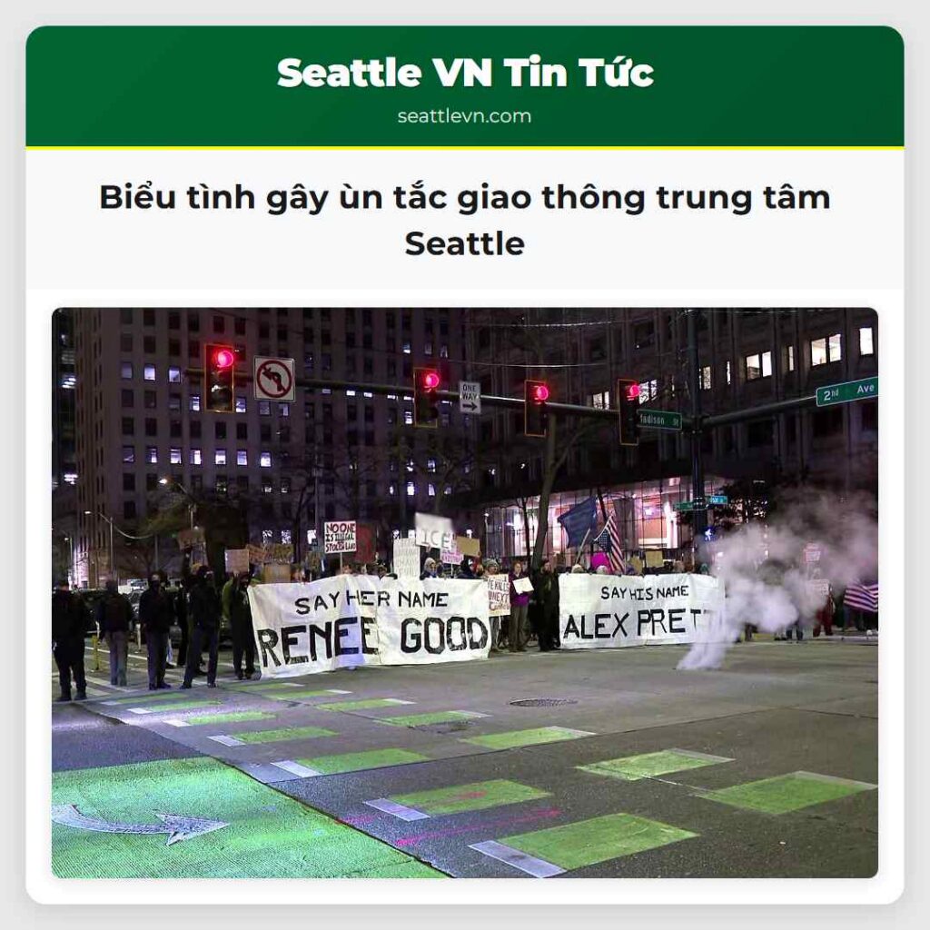 Biểu tình gây ùn tắc giao thông trung tâm Seattle