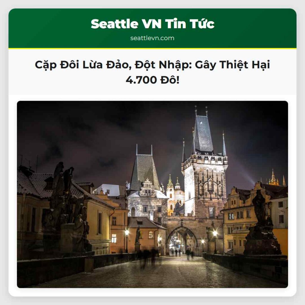 Cặp Đôi Lừa Đảo, Đột Nhập: Gây Thiệt Hại 4.700 Đô!