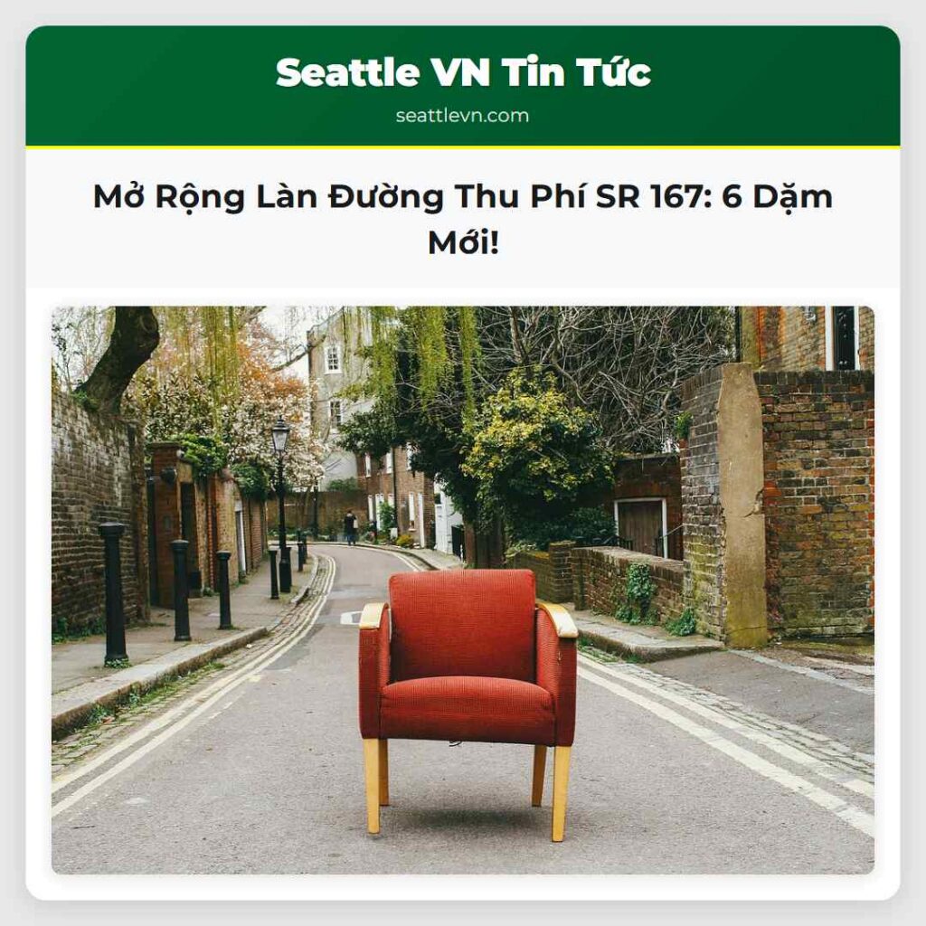 Mở Rộng Làn Đường Thu Phí SR 167: 6 Dặm Mới!