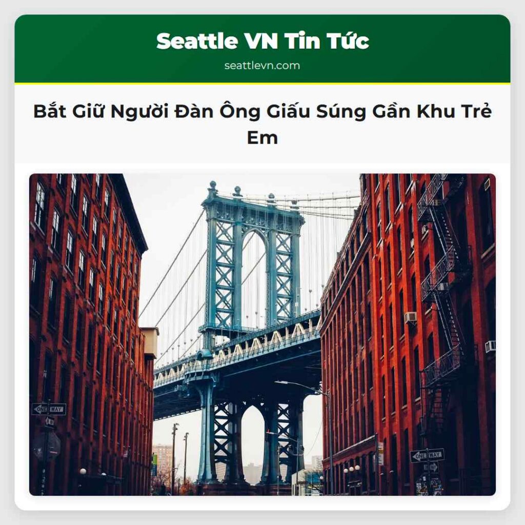 Bắt Giữ Người Đàn Ông Giấu Súng Gần Khu Trẻ Em