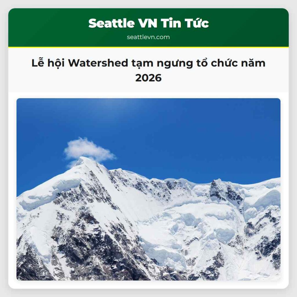 Lễ hội Watershed tạm ngưng tổ chức năm 2026