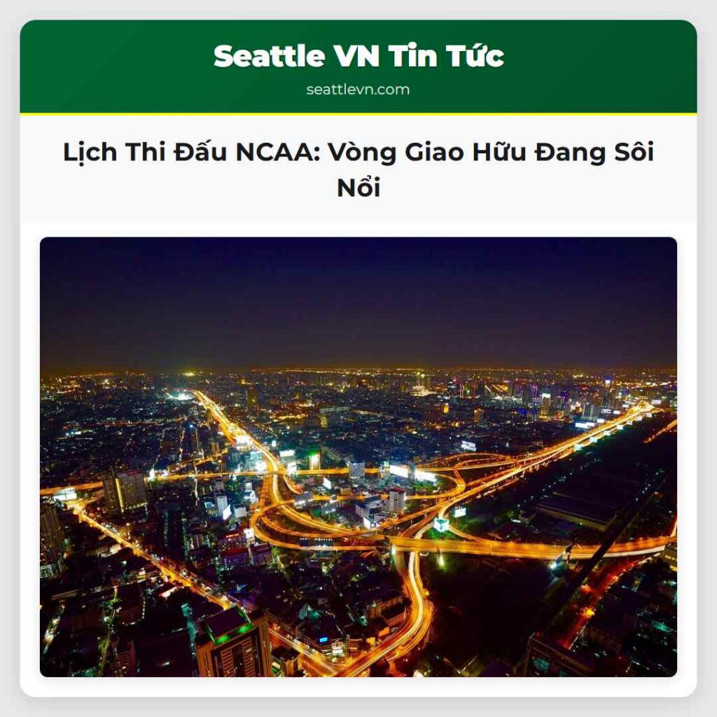 Lịch Thi Đấu NCAA: Vòng Giao Hữu Đang Sôi Nổi