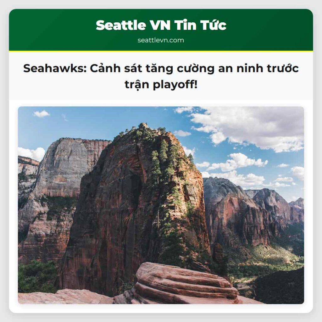 Seahawks: Cảnh sát tăng cường an ninh trước trận