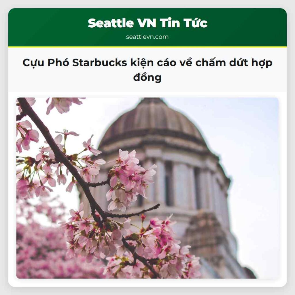Cựu Phó Starbucks kiện cáo về chấm dứt hợp đồng