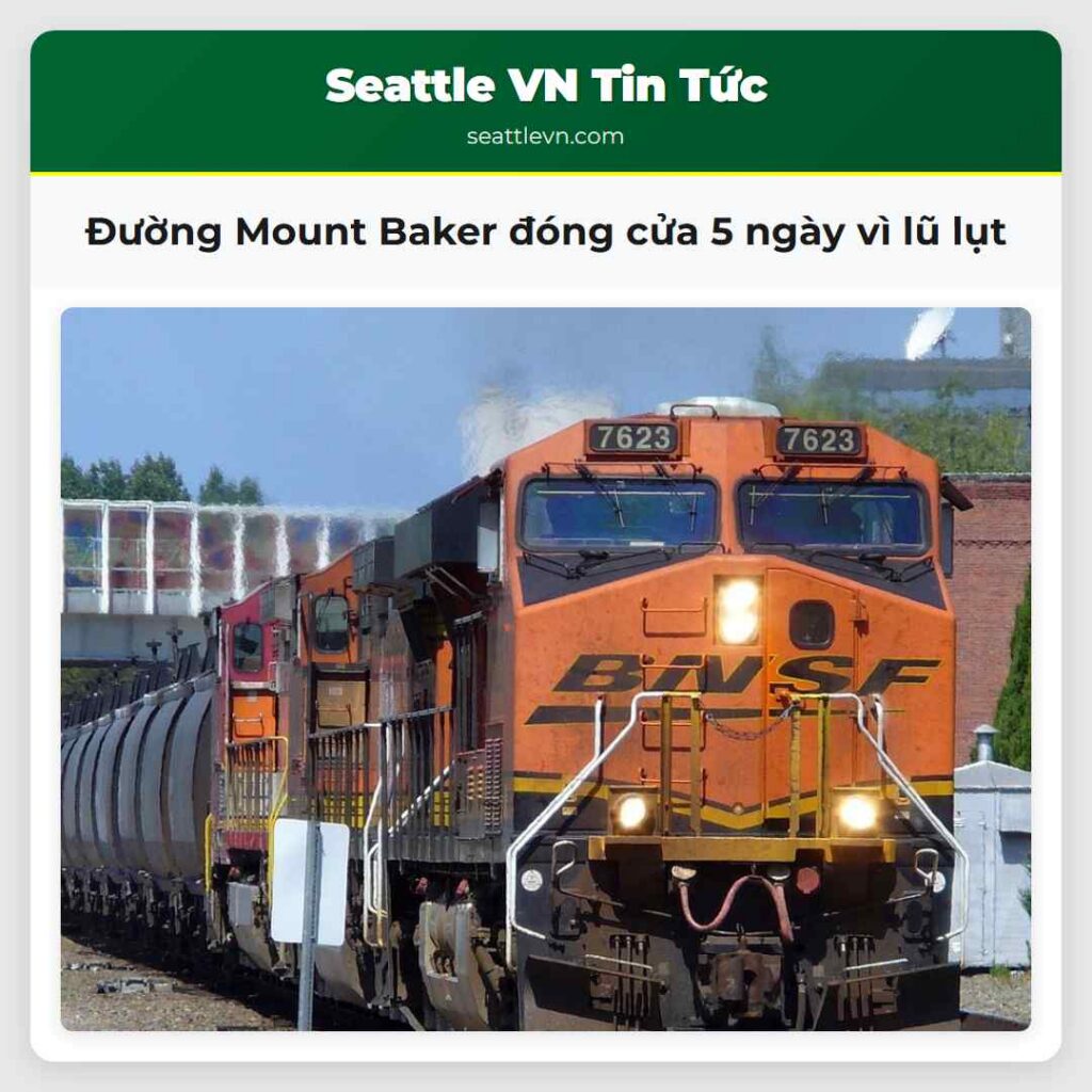 Đường Mount Baker đóng cửa 5 ngày vì lũ lụt