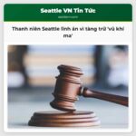 Nam thanh niên Seattle lãnh án hơn 2 năm vì tàng trữ số lượng lớn thiết bị chuyển đổi Glock