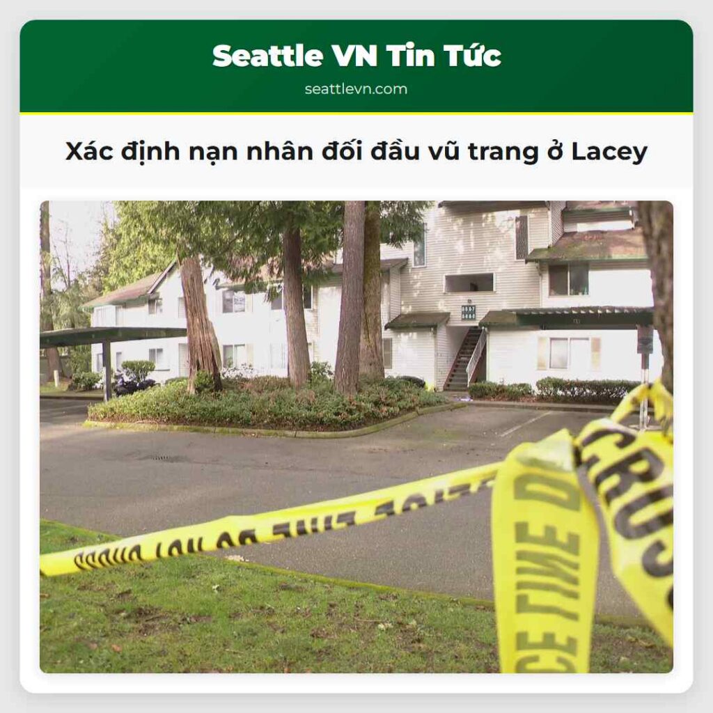 Xác định nạn nhân đối đầu vũ trang ở Lacey