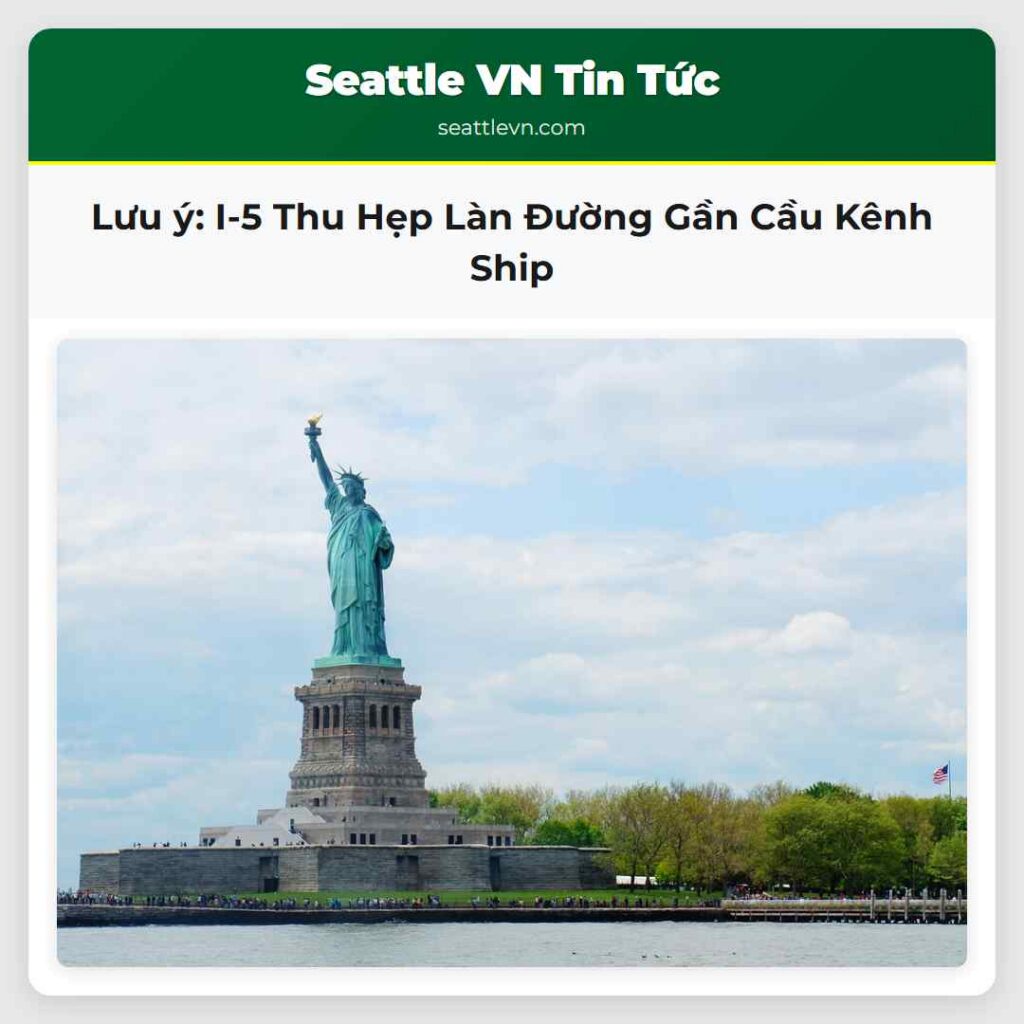 Lưu ý: I-5 Thu Hẹp Làn Đường Gần Cầu Kênh Ship