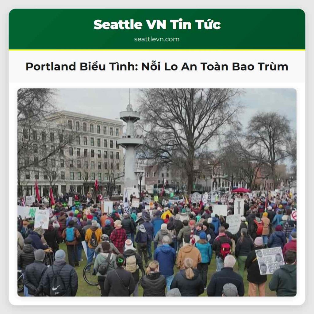 Portland Biểu Tình: Nỗi Lo An Toàn Bao Trùm