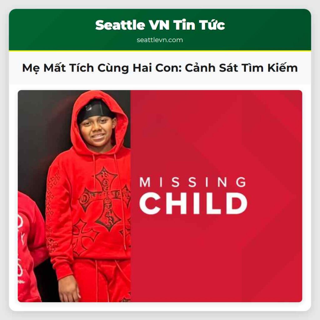 Mẹ Mất Tích Cùng Hai Con: Cảnh Sát Tìm Kiếm