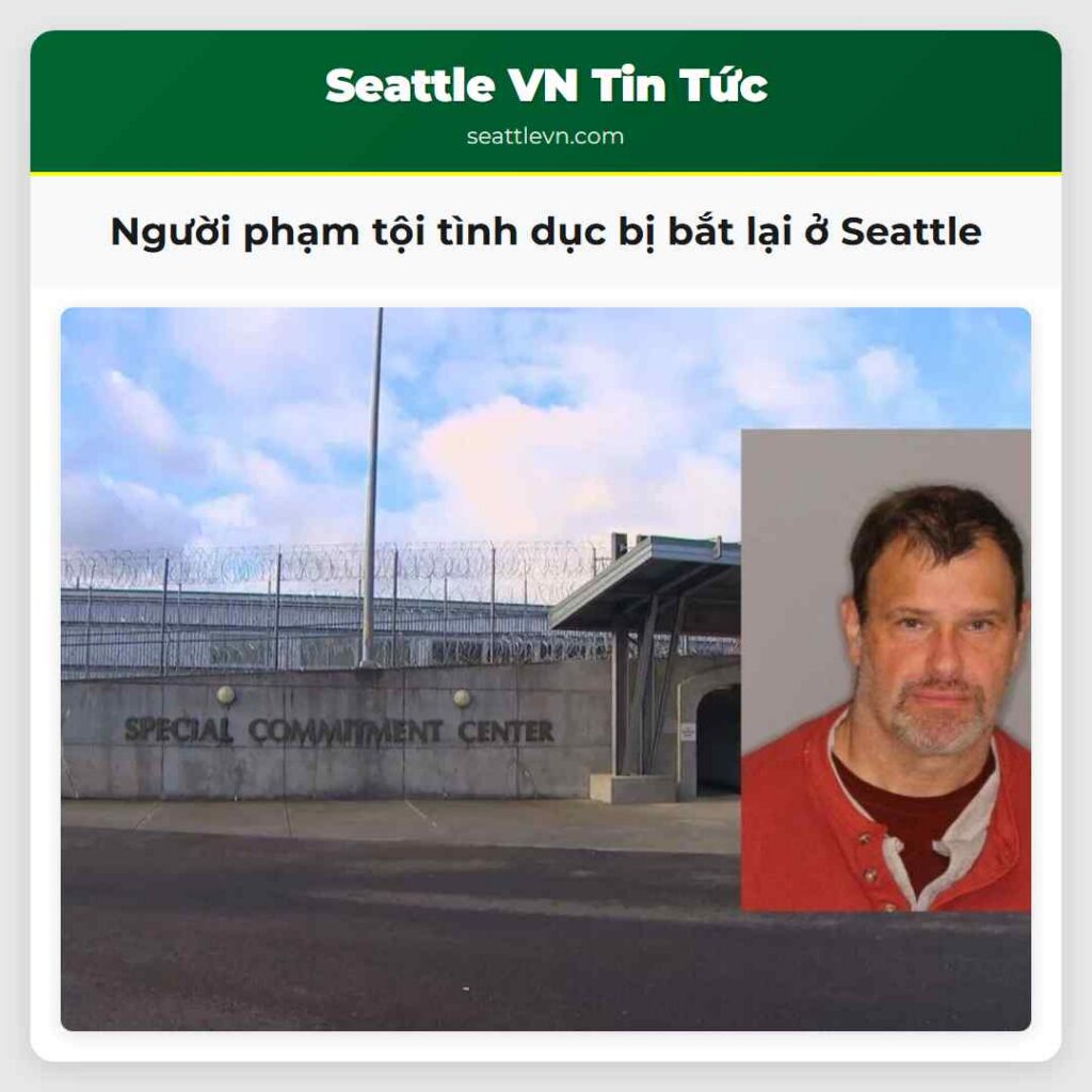 Người phạm tội tình dục bị bắt lại ở Seattle