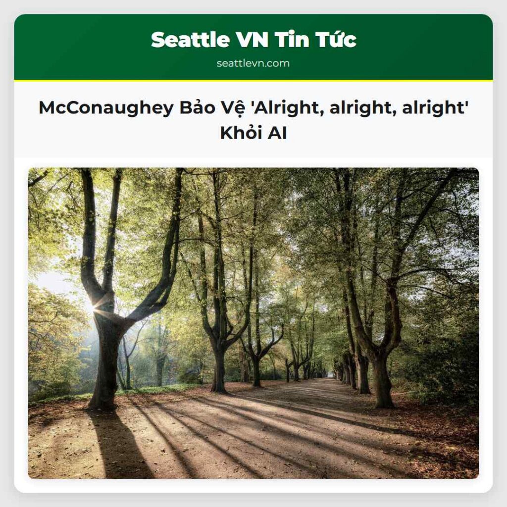 McConaughey Bảo Vệ 'Alright, alright, alright'