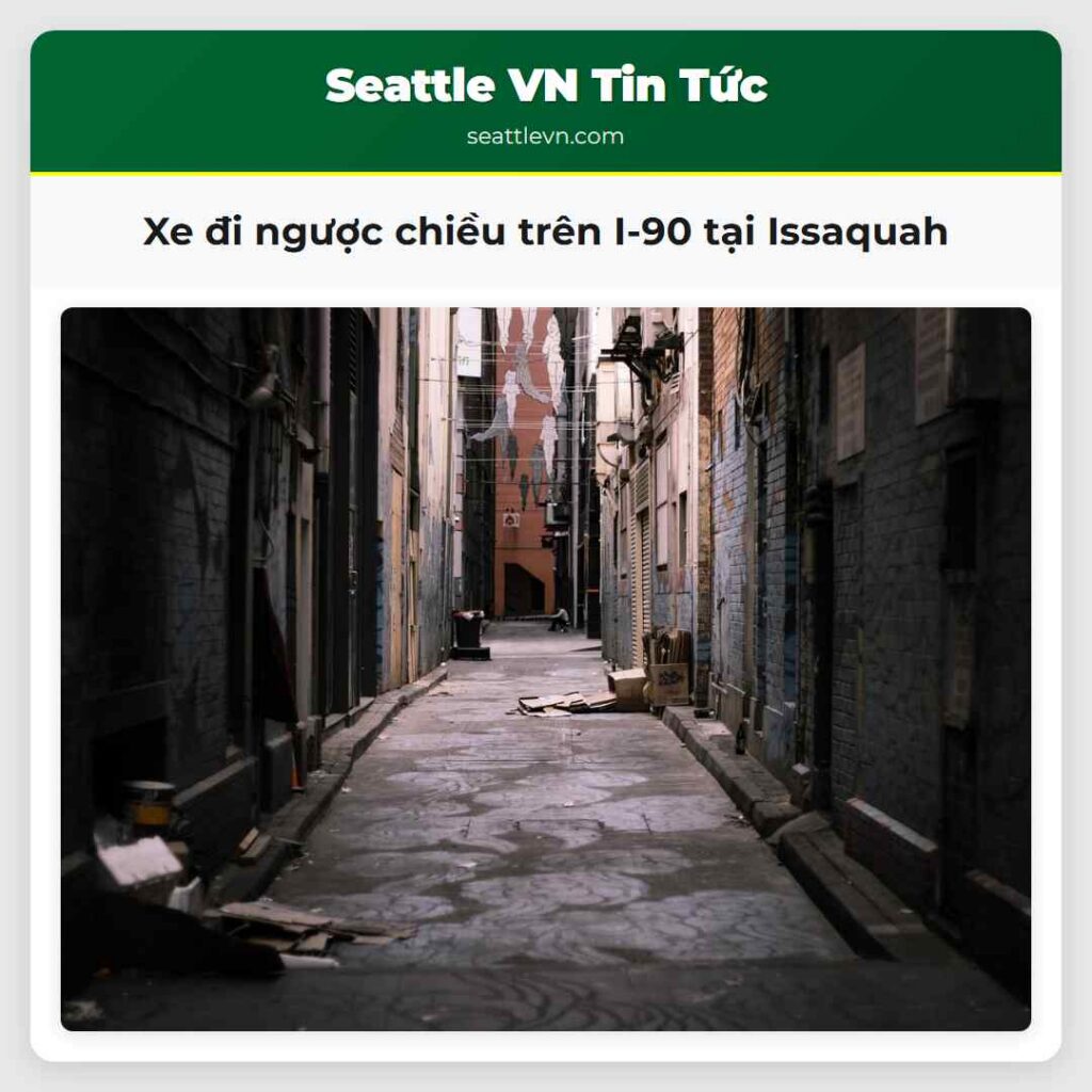 Xe đi ngược chiều trên I-90 tại Issaquah
