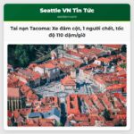 Tai nạn xe hơi nghiêm trọng ở Tacoma Một người thiệt mạng tốc độ hơn 110 dặm/giờ