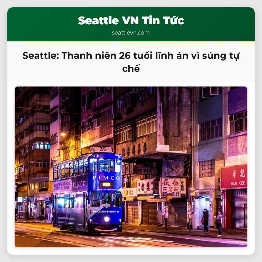 Seattle: Thanh niên 26 tuổi lĩnh án vì súng tự chế
