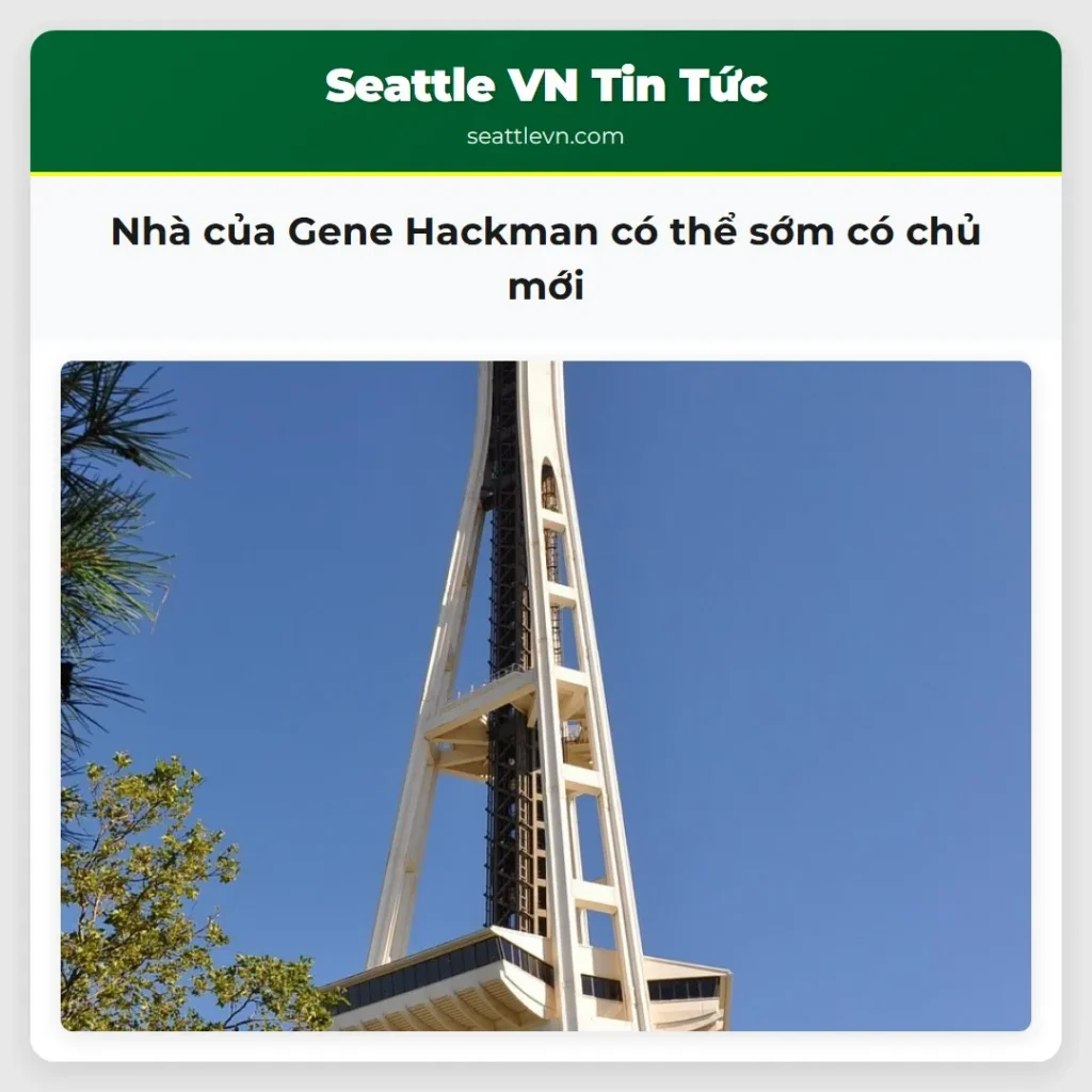 Nhà của Gene Hackman có thể sớm có chủ mới