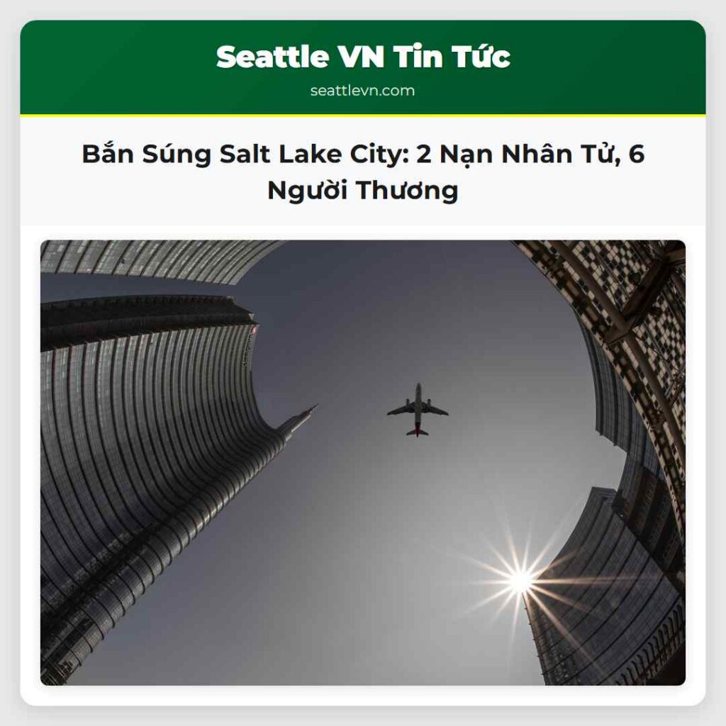 Bắn Súng Salt Lake City: 2 Nạn Nhân Tử, 6 Người
