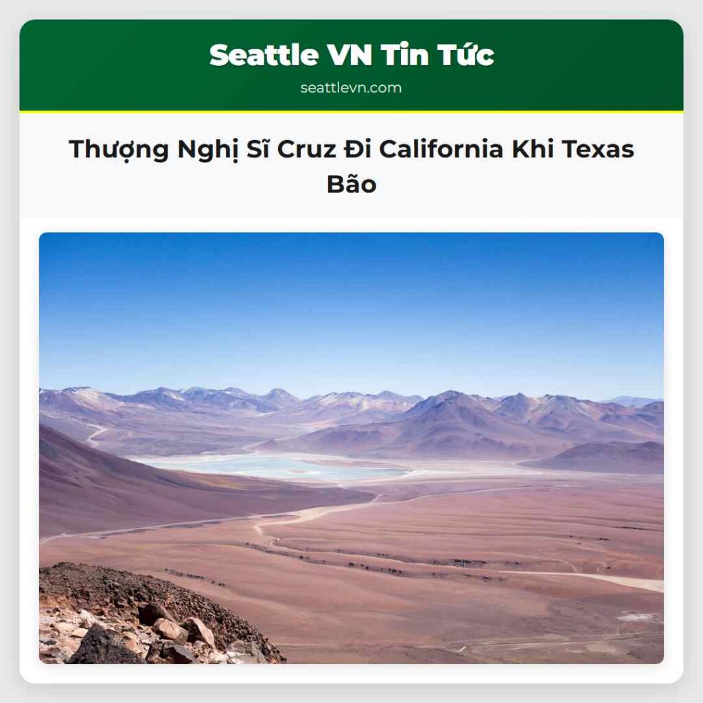Thượng Nghị Sĩ Cruz Đi California Khi Texas Bão