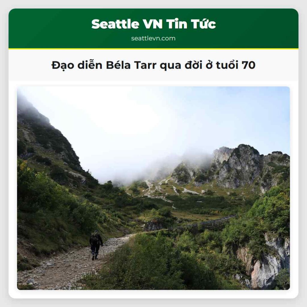 Đạo diễn Béla Tarr qua đời ở tuổi 70