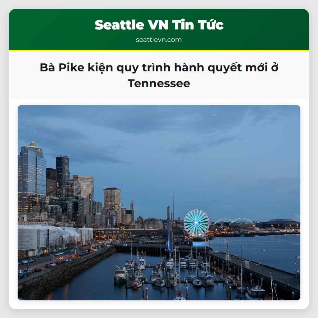 Bà Pike kiện quy trình hành quyết mới ở Tennessee