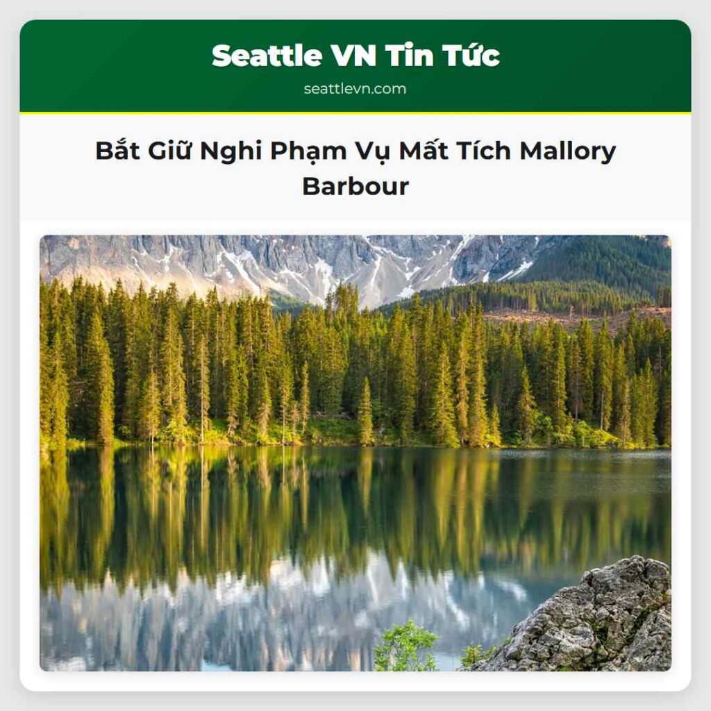 Bắt Giữ Nghi Phạm Vụ Mất Tích Mallory Barbour