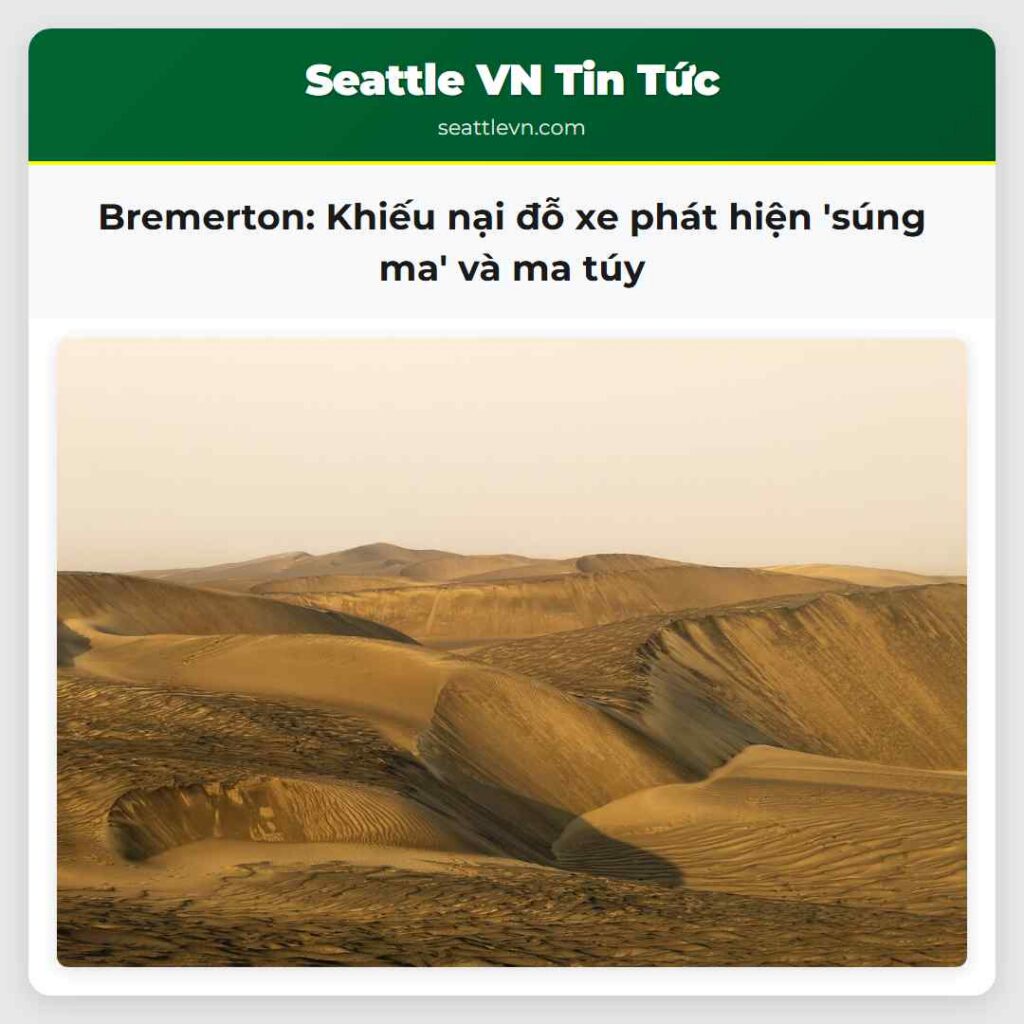 Bremerton: Khiếu nại đỗ xe phát hiện 'súng ma' và