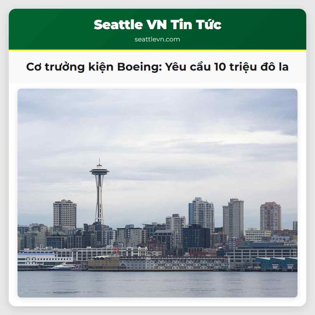 Cơ trưởng kiện Boeing: Yêu cầu 10 triệu đô la